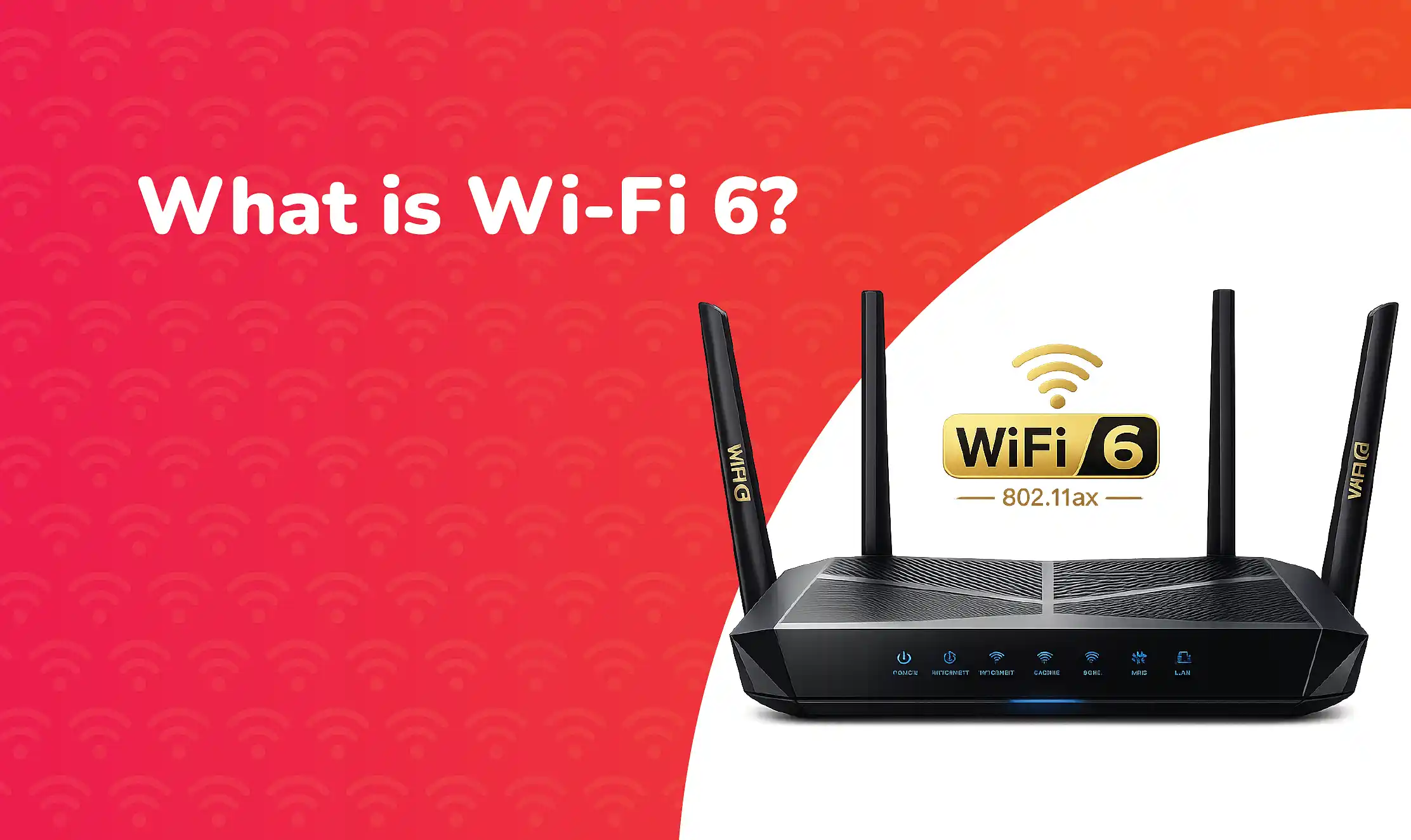Wi-Fi 6 (802.11ax) wireless router with four antennas, highlighting the latest Wi-Fi standard designed for faster speeds, higher capacity, and improved network performance.