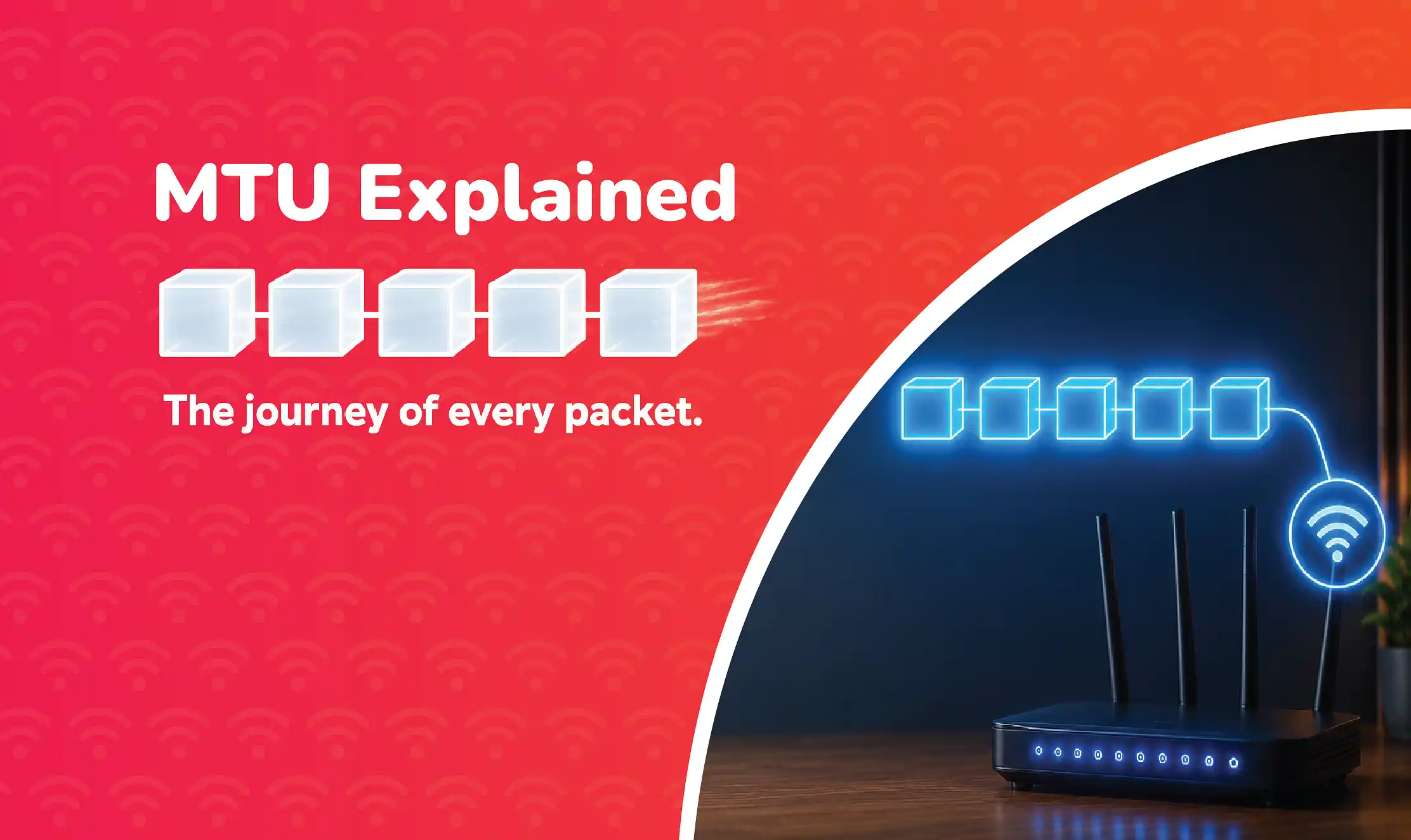 Blog cover image for an MTU (Maximum Transmission Unit) guide, featuring glowing packet blocks travelling across a network path toward a Wi-Fi router, illustrating how data packets are transmitted across a network.